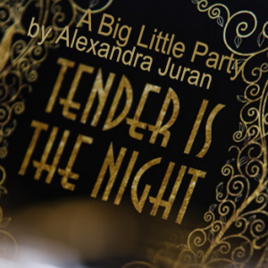 TENDER IS THE NIGHT - Gala Event directed by Alexandra Juran Productions